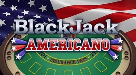 Blackjack Americano .